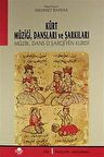 Kürt Müziği Dansları ve Şarkıları (3 Cilt) / Mehmet Bayrak