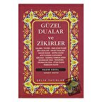 Güzel Dualar ve Zikirler
