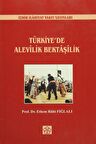Türkiye'de Alevilik Bektaşilik - Ethem Ruhi Fığlalı