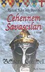 Cehennem Savaşçıları Kutsal Kase’nin Peşinde 2. Kitap