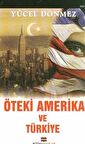 Öteki Amerika ve Türkiye