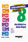YENİ 8. Sınıf Din Kültürü ve Ahlak Bilgisi Güçlendiren Fasiküller