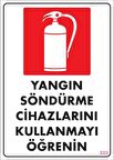 Yangın Söndürme Tüpü Uyarı Levhası 25x35 KOD:859