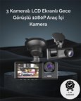 1. 3 Kameralı Full HD Araç Kamerası – Ön İç ve Arka Görüş ile %100 Kapsam