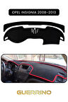 OPEL Insignia (2008-2013)TORPİDO KORUMA HALISI SİYAH KENAR