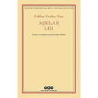 Aşkların Hikayesi: Duygular ve İlişkiler