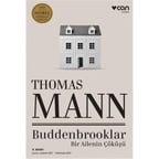 Buddenbrooklar - Aile Çöküşü Üzerine Bir Roman