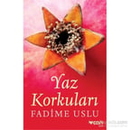 Yaz Korkuları - Fadime