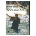 Sevim'in Güzelleme Temalı Duygusal Anlatımı