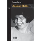 Anaların Hakkı - Selçuk