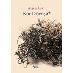 Kör Dövüşü: Hayatta Kalma Mücadelesi