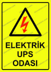 Elektrik UPS Odası Uyarı Levhası