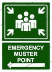 EMERGENCY MUSTER POINT Uyarı Levhası