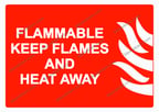 FLAMMABLE KEEP FLAMES AND HEAT AWAY Uyarı Levhası