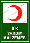 İlk Yardım Malzemesi Uyarı Levhası