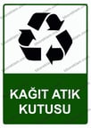 Kağıt Atık Kutusu Uyarı Levhası