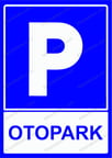Otopark Uyarı Levhası
