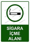 Sigara İçme Alanı Uyarı Levhası