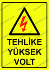 Tehlike Yüksek Volt Uyarı Levhası