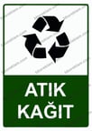 Atık Kağıt Uyarı Levhası