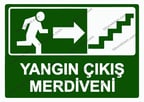 Yangın Çıkış Merdiveni Uyarı Levhası