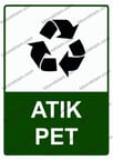 Atık Pet Uyarı Levhası