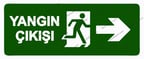 Yangın Çıkışı Uyarı Levhası