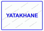 Yatakhane Uyarı Levhası
