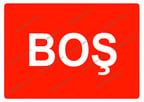 Boş Uyarı Levhası