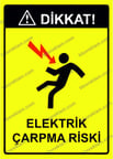 Dikkat! Elektrik Çarpma Riski Uyarı Levhası