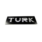 TURK Bagaj Yazısı 125mm-24mm