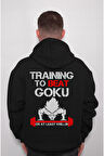 Training To Beat Goku Gym Fitness Halter Sweatshirt Unisex Kapüşonlu Hoodie