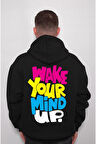 Wake Your Mind Up Aklını Uyandır Sweatshirt Unisex Kapüşonlu Hoodie