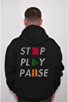 Stop Play Pause Dur Başla Duraklat Sweatshirt Unisex Kapüşonlu Hoodie