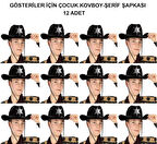 Kovboy Şerif Şapkası Siyah 12 Adet - Kostüm, Parti ve Gösteri Şapkası