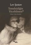 Temelsizliğin Yüceltilmesi