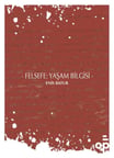 Felsefe: Yaşam Biisi