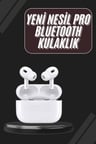 Yeni Nesil Pro Bluetooth Kulaklık Android ve İOS Uyumlu Dokunmatik Kontrol