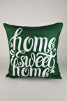 Yeşil Home Sweet Kırlent Kılıfı-37