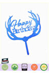 Happy Birthday Yazılı Pasta Süslemesi Kek Çubuğu Mavi Renk 13cm Kız Erkek Çocuk Oyuncakları E
