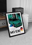 BMW Series E30 Çerçeveli Poster Tablo Araba Tablo Dekorasyon