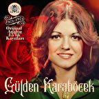 Gülden Karaböcek 1971 1973 Orjinal Plak Kayıtları - Plak