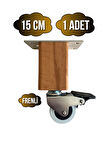 Kale Ahşap Tekerli Ayak Mobilya Masa ve Dolap Tekerli Ayağı(FRENLİ)(15CM)(1 ADET)(KAYIN/GÜRGEN)