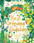 Hadi Ormana Gidelim-Korunaklı Poşetle