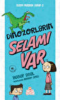 Bizim Matrak Sınıf Serisi 2 - Dinozorların Selamı Var-Korunaklı Poşetle
