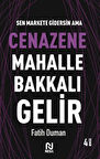 Cenazene Mahalle Bakkalı Gelir - Muhabbet Yazıları 3-Korunaklı Poşetle