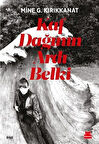 Kaf Dağının Ardı Belki-Korunaklı Poşetle