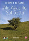 Alıç Ağacı ile Sohbetler-Korunaklı Poşetle