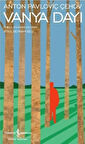 Vanya Dayı- Modern Klasikler Dizisi-Korunaklı Poşetle