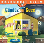 Eğlenceli Bilim - Gündüz ve Gece-Korunaklı Poşetle